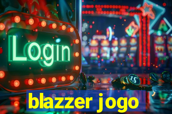 blazzer jogo